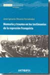 Memoria y trauma en los testimonio de la represión franquista