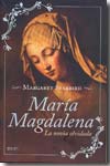 María Magdalena, la novia olvidada