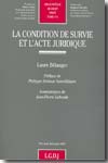 La condition de survie et l'acte juridique. 9782275031422