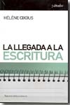 La llegada a la escritura