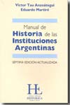 Manual de historia de las instituciones argentinas. 9789871206025