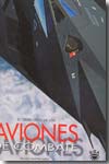 El gran libro de los aviones de combate. 9788478717446