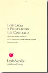 Ineficacia y frustración del contrato