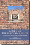 Rome and the Black sea region. 9788779341746