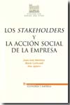 Los stakeholders y la acción social de la empresa. 9788497683319