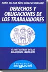 Derechos y obligaciones de los trabajadores. 100791620