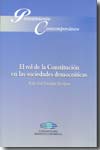 El rol de la Constitución en las sociedades democráticas. 9789993403593