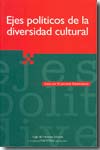 Ejes políticos de la diversidad cultural. 9789586650861