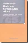 Hacia una hermenéutica crítica. 9788497425209