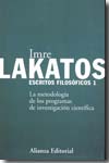 Escritos filosóficos.T.1: La metodología de los programas de investigación científica