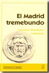 El Madrid tremebundo