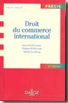 Droit du commerce international. 9782247069156