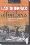 Las guerras de las alfombras