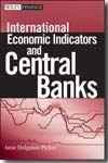 International economic indicators and central banks. 9780471751137