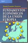 Fundamentos económicos de la Unión Europea. 100791167