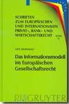 Das informationsmodell im Europaischen Gesellschaftsrecht