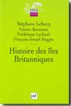 Histoire des Îles Britanniques. 9782130501039