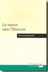 La raison sans l'Histoire