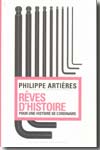 Rêves d'histoire. 9782350960401