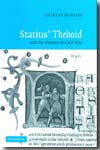 Statius' Thebaid and the poetics of Civil War