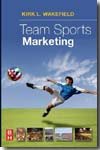 Team sports marketing. 9780750679794