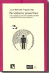 Periodismo preventivo. 9788483192924