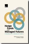 Hedge funds and manged futures