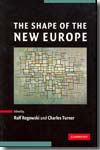 The shape of the new Europe