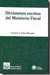 Dictámenes escritos del Ministerio Fiscal