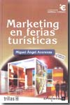 Marketing en ferias turísticas. 9788466550901