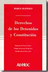 Derechos de los detenidos y Constitución. 9789508944658
