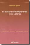 La cultura contemporánea y sus valores