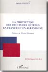 La protection des droits des détenus en France et en Allemagne