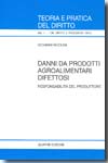 Danni da prodotti agroalimentari difettosi