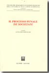 Il processo penale de societate. 9788814133060