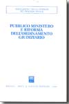 Pubblico ministero e riforma dell'ordinamento giudiziario. 9788814133374