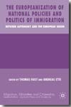 The europeanization of national policies and politics of immigration