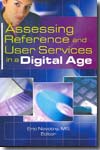 Assessing reference and user services in a digital age