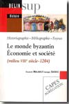 Le monde byzantin. 9782701144061