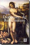 Diccionario del Renacimiento. 9788495963550
