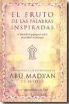 El fruto de las palabras inspiradas. 9788496710092