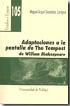 Adaptaciones a la pantalla de The Tempest de William Shakespeare. 9788497471671