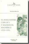 El duelo entre Carlos V y Solimán el Magnífico (1520-1535). 9789754283051