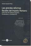 Las grandes reformas fiscales del Imperio Romano