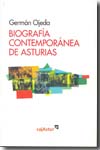Biografía contemporánea de Asturias. 9788479253059