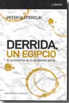 Derrida, un egipcio. 9788461090143