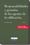 Responsabilidades y garantías de los agentes de la edificación. 9788484067320