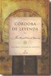 Córdoba de leyenda. 9788488586599