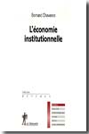 L'économie institutionnelle. 9782707144928