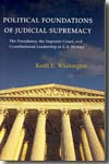 Political foundations of judicial supremacy. 9780691096407